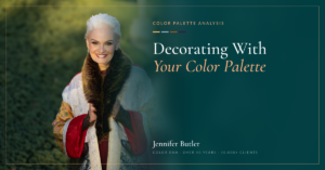 Decorating With Your Color Palette: Bring Your Colors Home